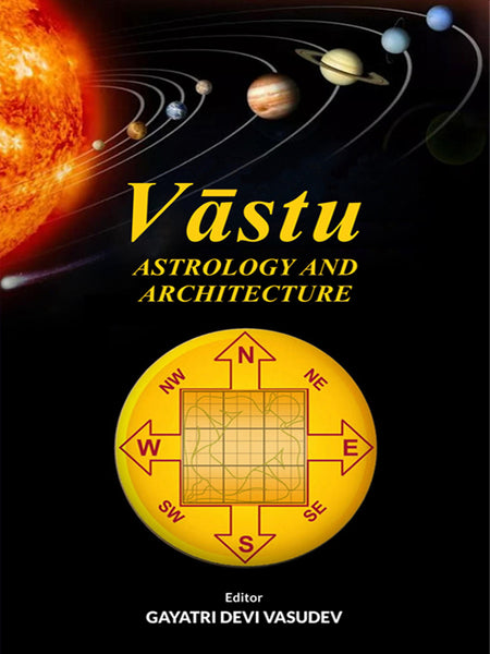 Vastu Astrology And Architecture