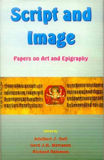 Script And Image: Papers on Art and Epigraphy
