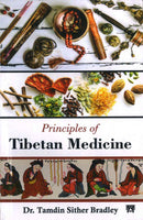 Principles of Tibetan Medicine