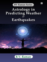 Astrology in Predicting Weather & Earthquakes