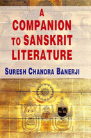 A Companion to Sanskrit Literature