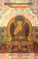 Mulamadhyamakakarika of Nagarjuna: The Philosophy of the Middle Way (Sanskrit text English translation and Annotation)