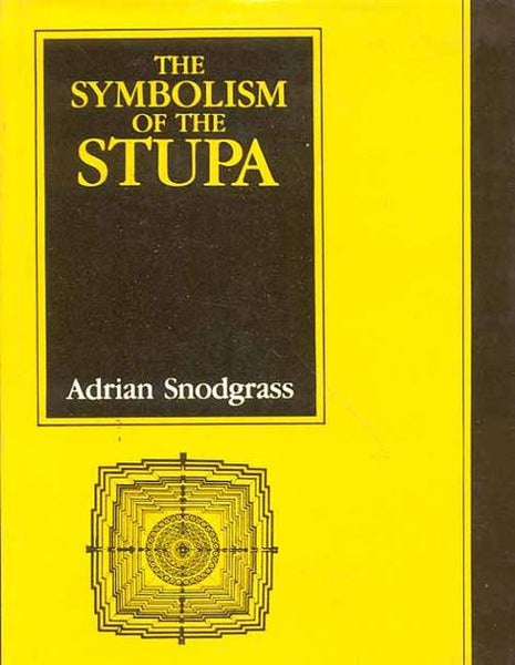 The Symbolism of the Stupa