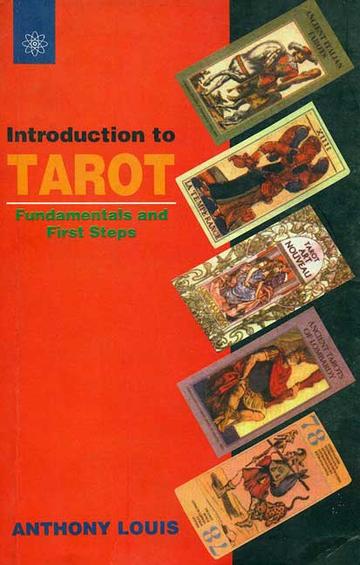 Introduction to Tarot: Fundamentals and First Steps