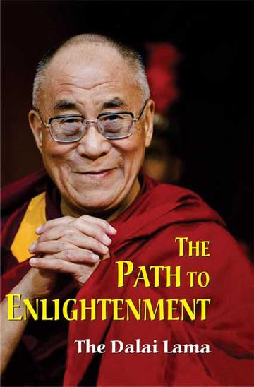 The Path to Enlightenment: The Dalai Lama