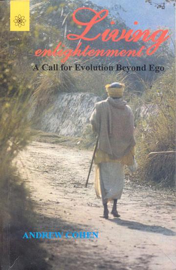 Living Enlightenment: A Call for Evolution beyond Ego