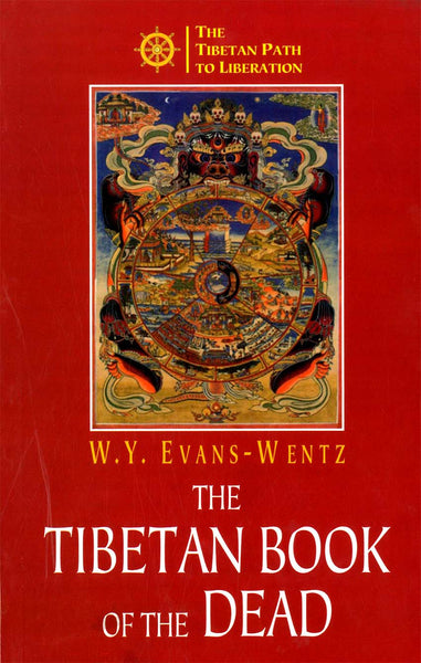 The Tibetan Book of the Dead