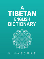 A Tibetan English Dictionary