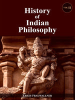 History of Indian Philosophy (2 Vols.)