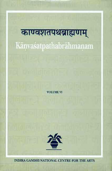 Kanvasatapathabrahmanam (Vol. 6)