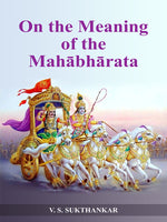 On the Meaning of the Mahabharata