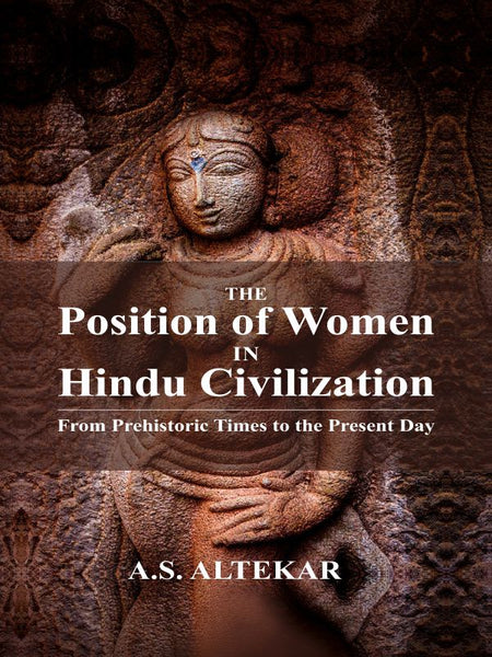 Position Of Women In Hindu Civilization